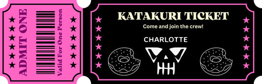 Katakuri Admission Ticket